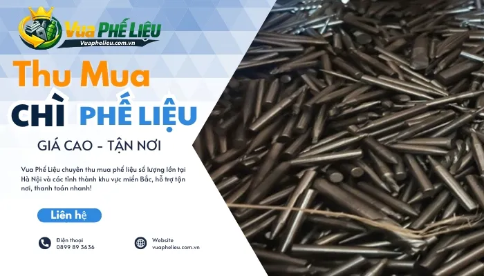 Thu mua phế liệu chì giá cao