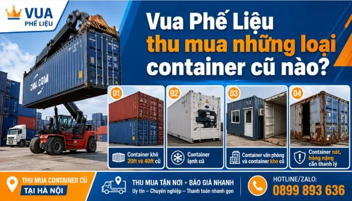 Vua Phế Liệu thu mua những loại container cũ nào?