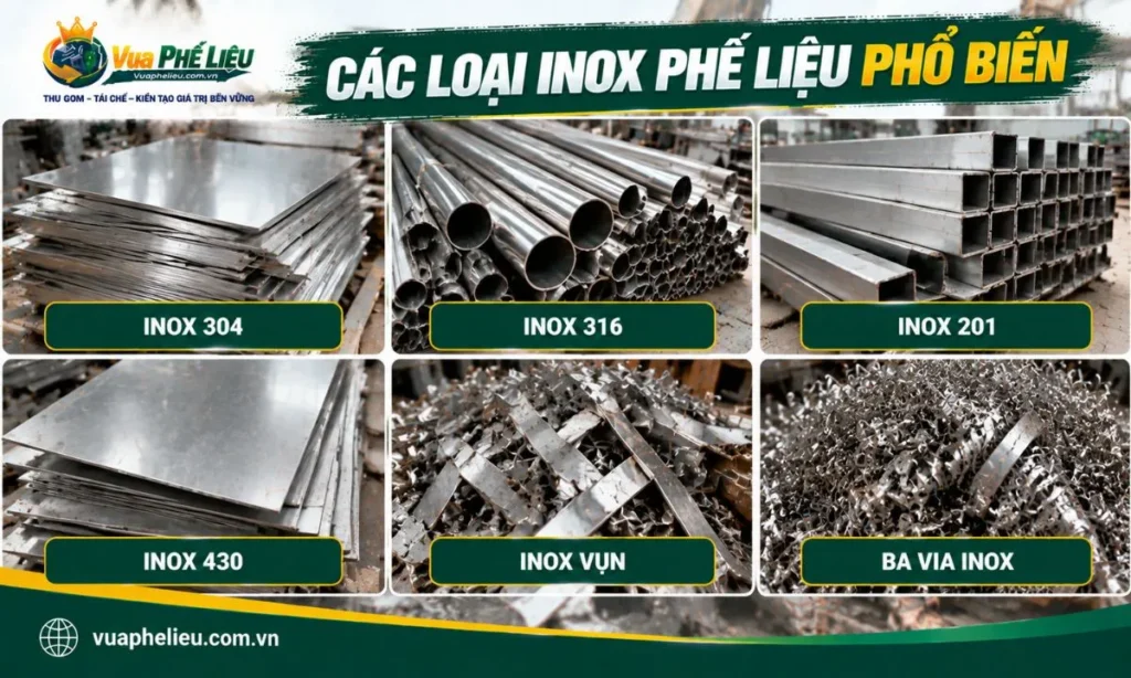 Các loại inox phế liệu gồm inox 304 316 201 430 và inox vụn