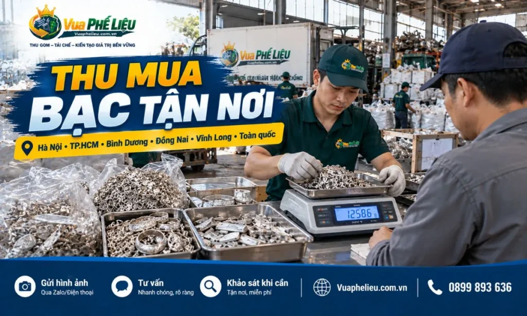 Thu mua bạc tận nơi tại Hà Nội, TP.HCM và toàn quốc