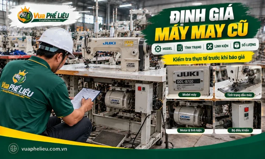 Định giá máy may cũ dựa trên model, tình trạng, linh kiện và số lượng